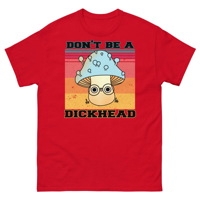 FUNNY - Don't Be A Dickhead T-shirt - Bild 3