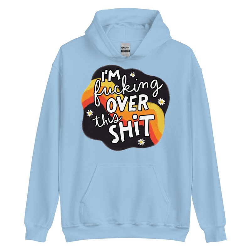 QUOTES – Over This Shit Hoodie - Bild 7