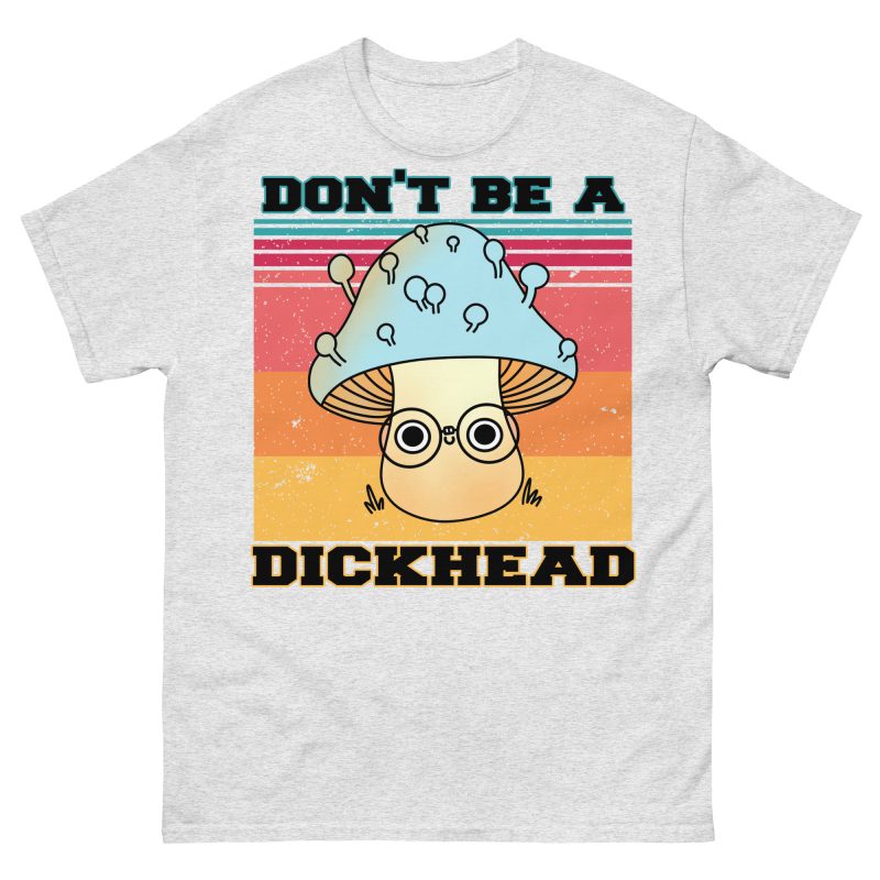 FUNNY - Don't Be A Dickhead T-shirt - Bild 10