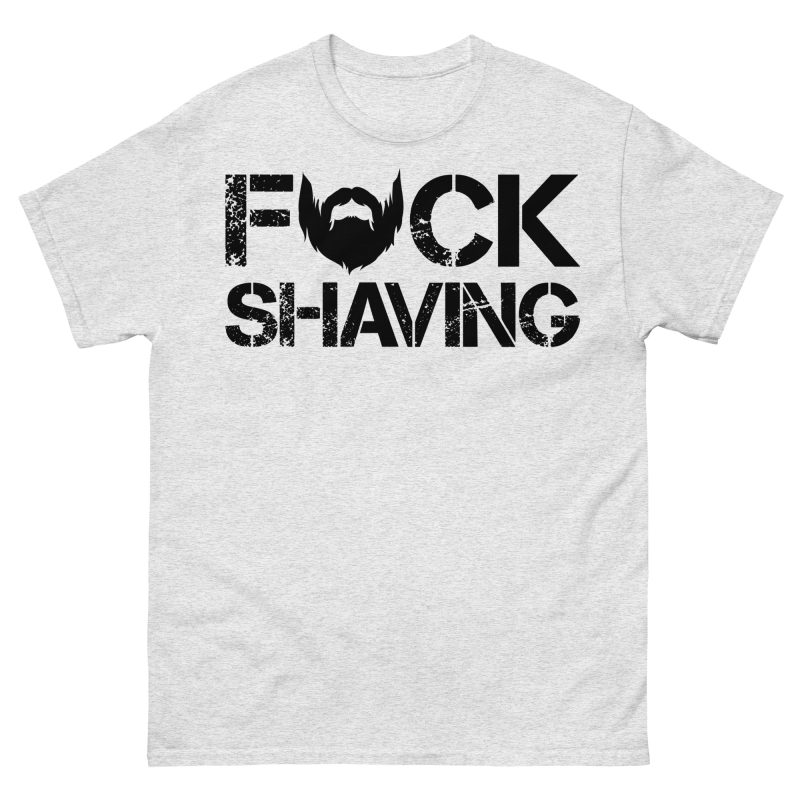 QUOTES - Fuck Shaving T-shirt - Bild 9