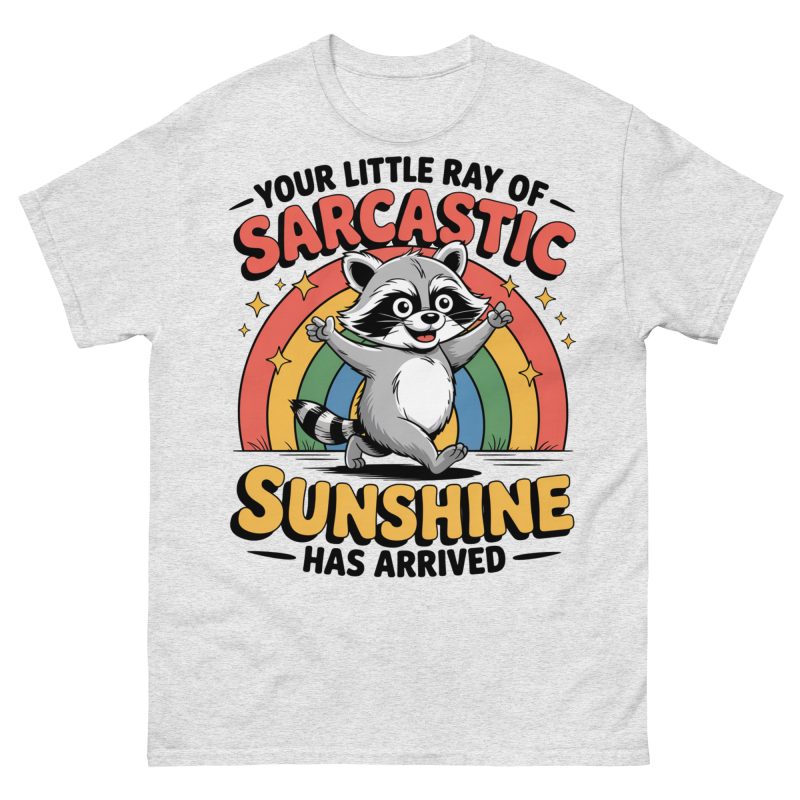 FUNNY - Ray Of Sarcastic Sunshine T-shirt - Bild 15