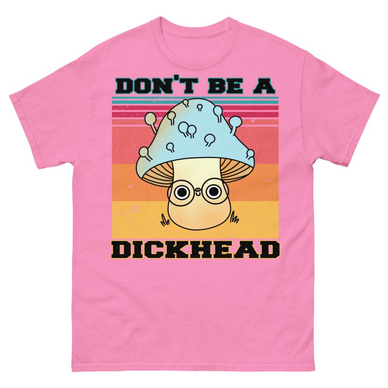 FUNNY - Don't Be A Dickhead T-shirt - Bild 7