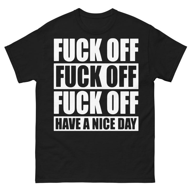 QUOTES - Fuck Off T-shirt