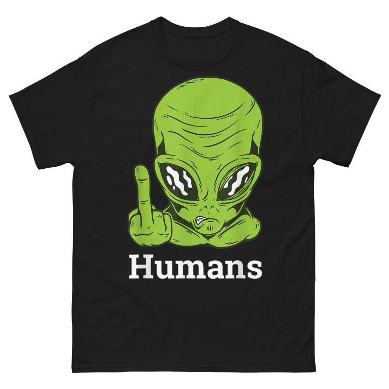 ALIENS - Fuck Humans T-shirt