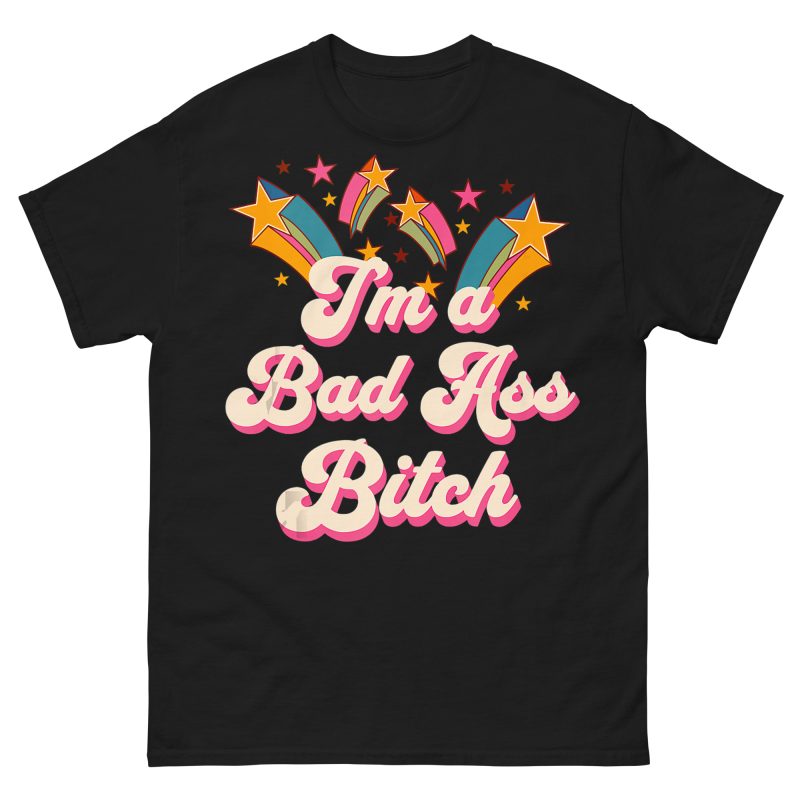 QUOTES - Bad Ass Bitch T-shirt