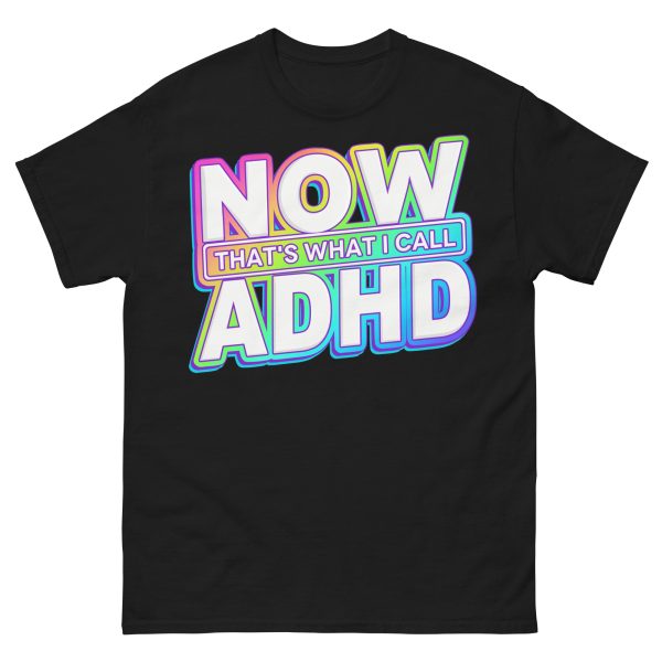 Now that's what I call ADHD