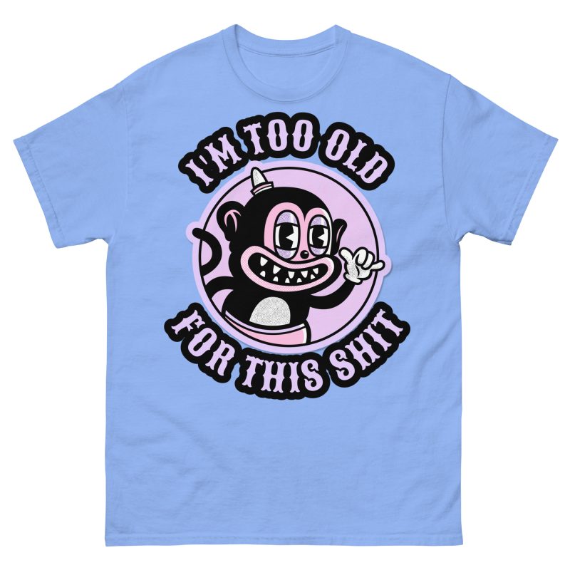 FUNNY - Too Old T-shirt - Bild 8