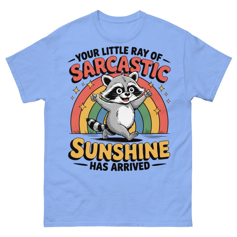 FUNNY - Ray Of Sarcastic Sunshine T-shirt - Bild 11
