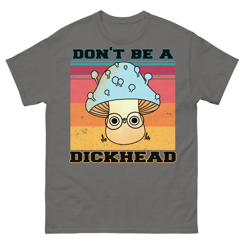 FUNNY - Don't Be A Dickhead T-shirt - Bild 6