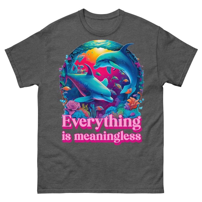 FUNNY - Everything Is Meaningless T-shirt - Bild 5