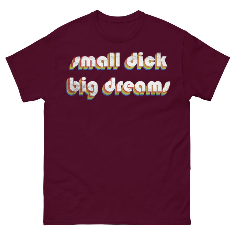 QUOTES - Small Dick, Big Dreams T-shirt - Bild 2