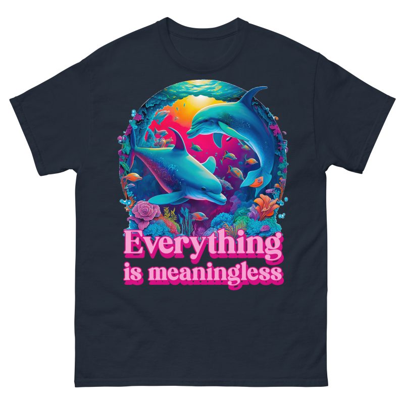 FUNNY - Everything Is Meaningless T-shirt - Bild 3