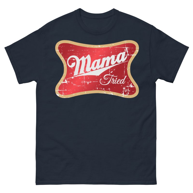 FAMILY - Mama Tried T-shirt - Bild 3