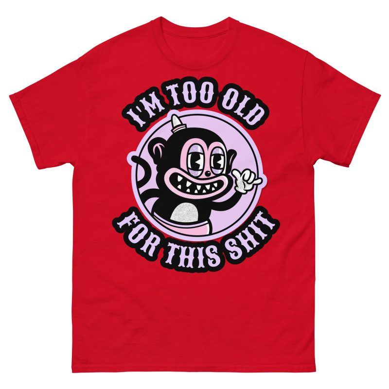 FUNNY - Too Old T-shirt - Bild 3
