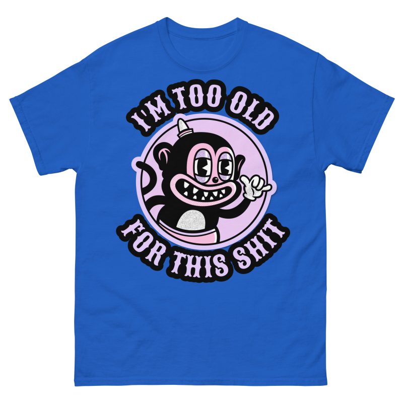 FUNNY - Too Old T-shirt - Bild 4