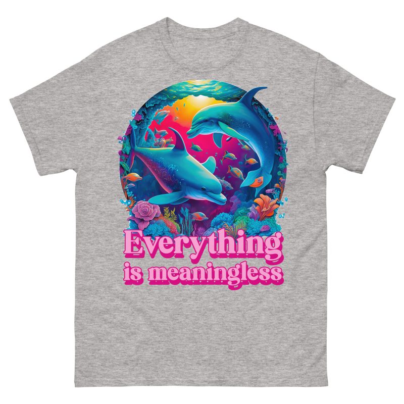 FUNNY - Everything Is Meaningless T-shirt - Bild 10