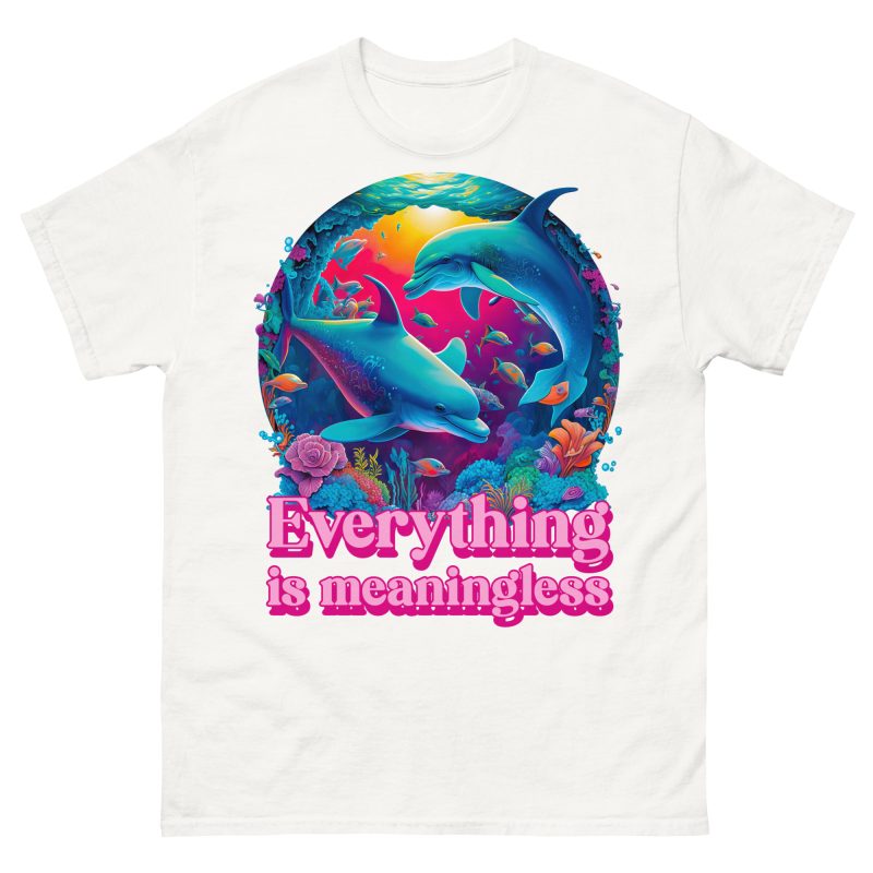 FUNNY - Everything Is Meaningless T-shirt - Bild 12