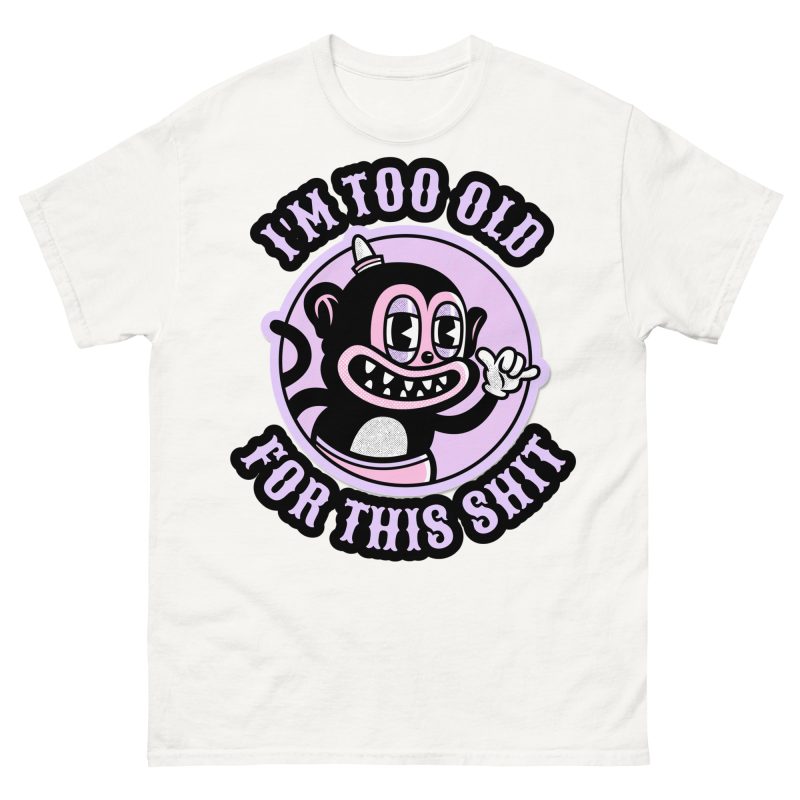 FUNNY - Too Old T-shirt - Bild 11