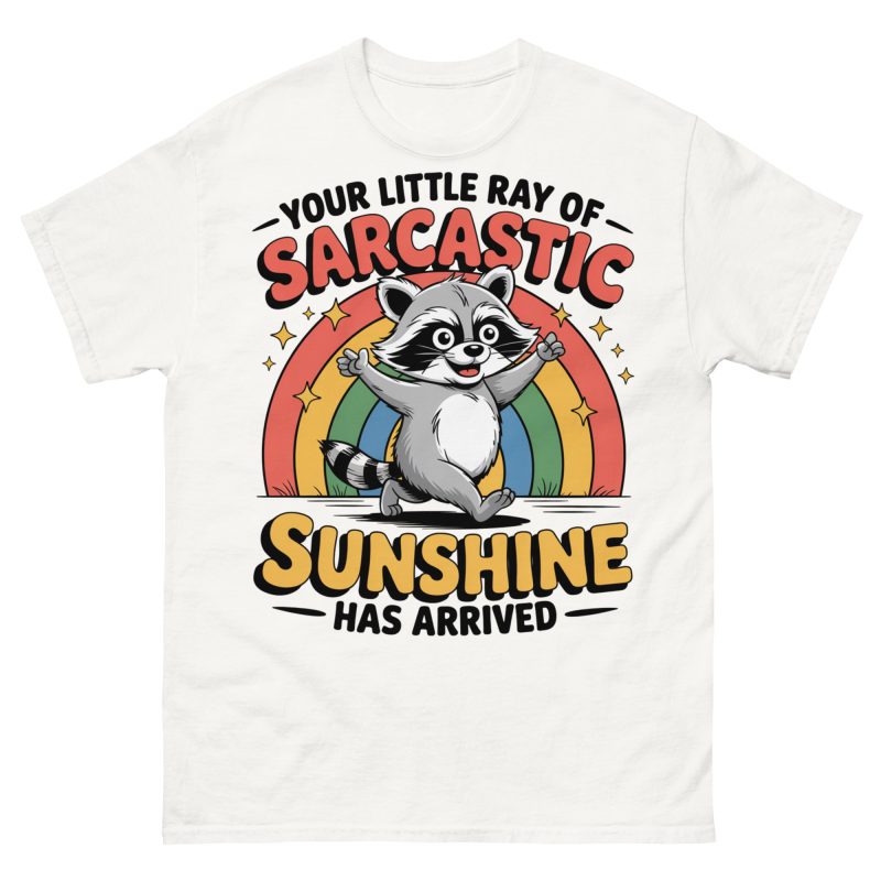 FUNNY - Ray Of Sarcastic Sunshine T-shirt - Bild 16