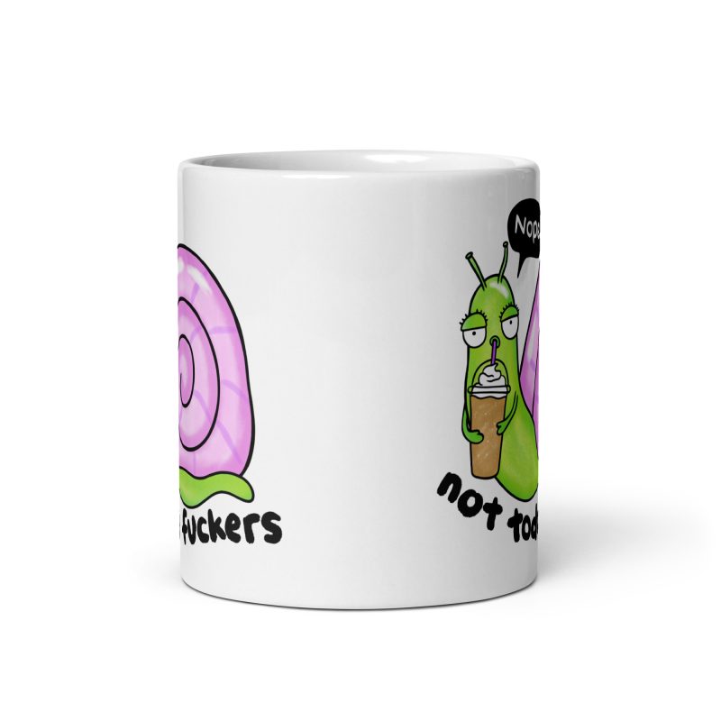 FUNNY – Not Today Fuckers Mugg - Bild 2