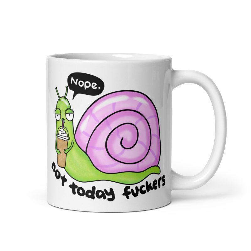 FUNNY – Not Today Fuckers Mugg - Bild 3