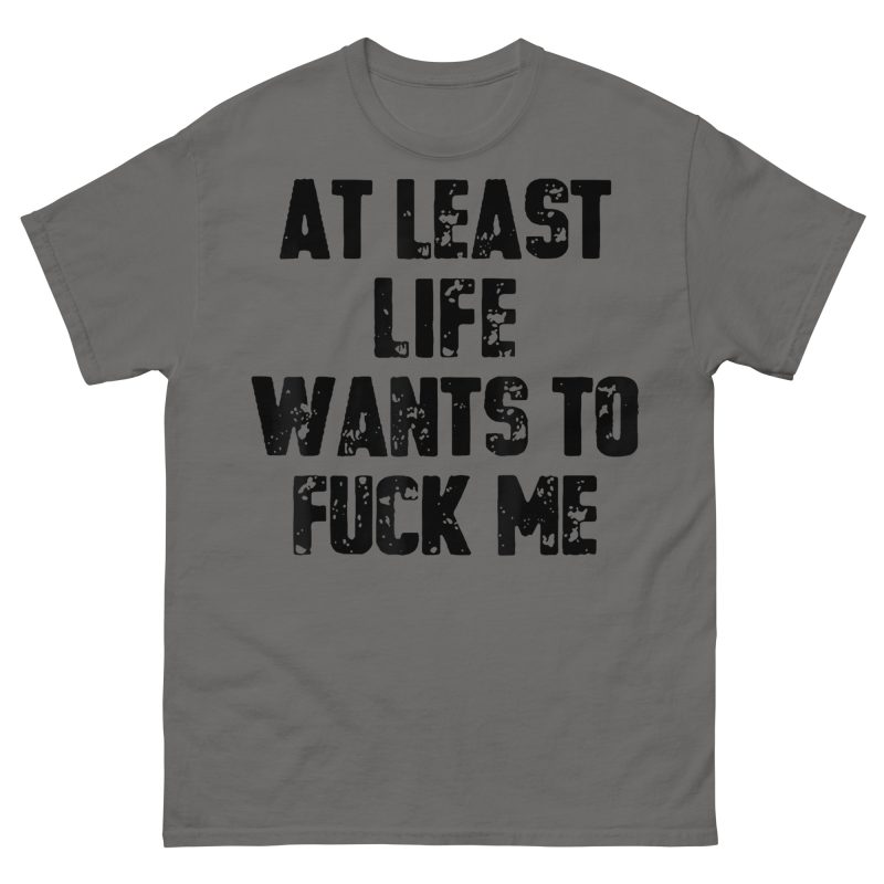 QUOTES - Life Wants To Fuck Me T-shirt - Bild 5