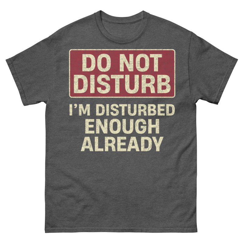 QUOTES - Do Not Disturb T-shirt - Bild 5