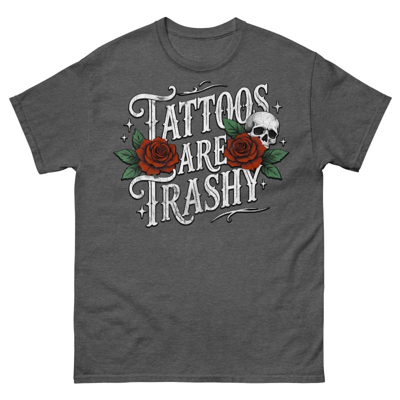SKULLS - Tattoos Are Trashy T-shirt - Bild 5