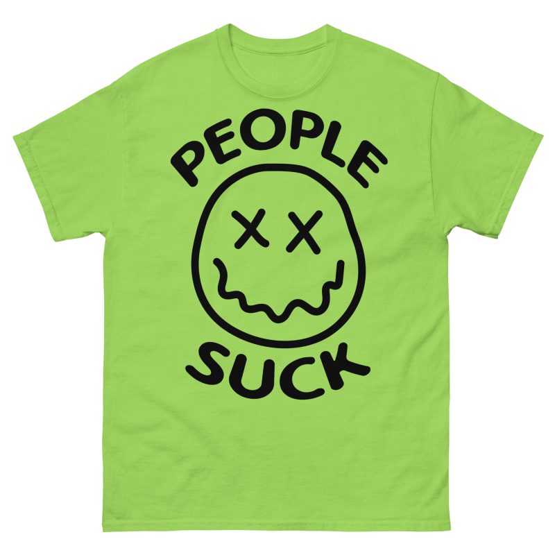 FUNNY - People Suck T-shirt