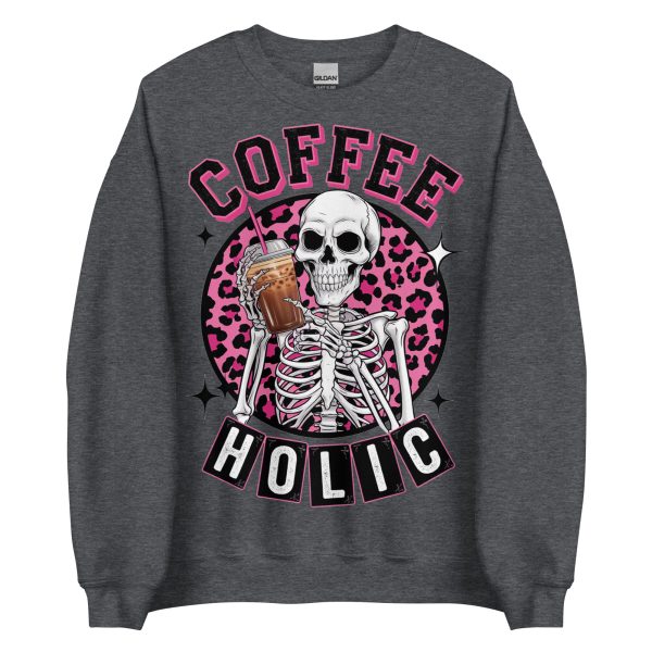 SKULLS - Coffeeholic Sweatshirt