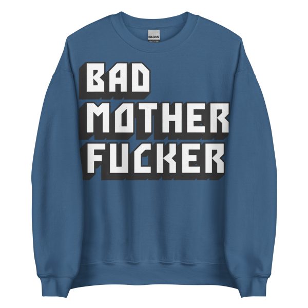QUOTES - Mother Fucker Sweatshirt
