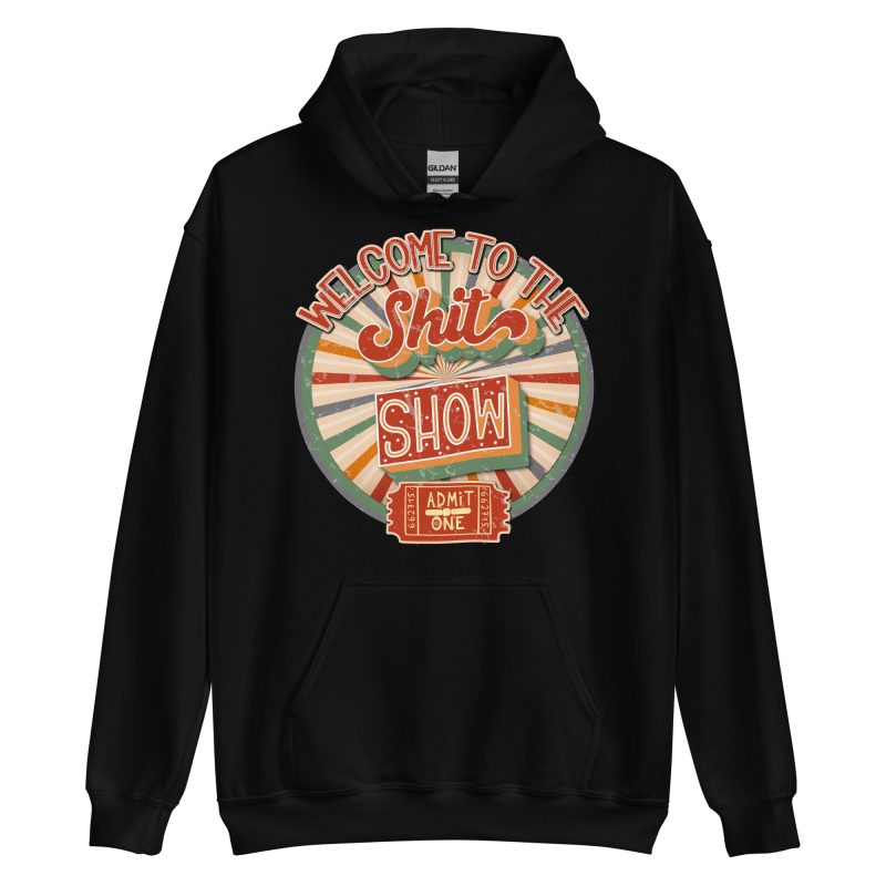 RETRO - Shit Show Hoodie