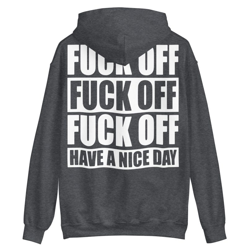 QUOTES - Fuck Off Hoodie Back Print - Bild 5