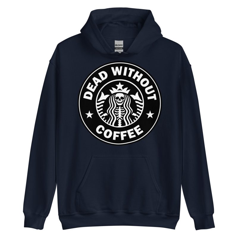 QUOTES - Dead Without Coffee Hoodie - Bild 3
