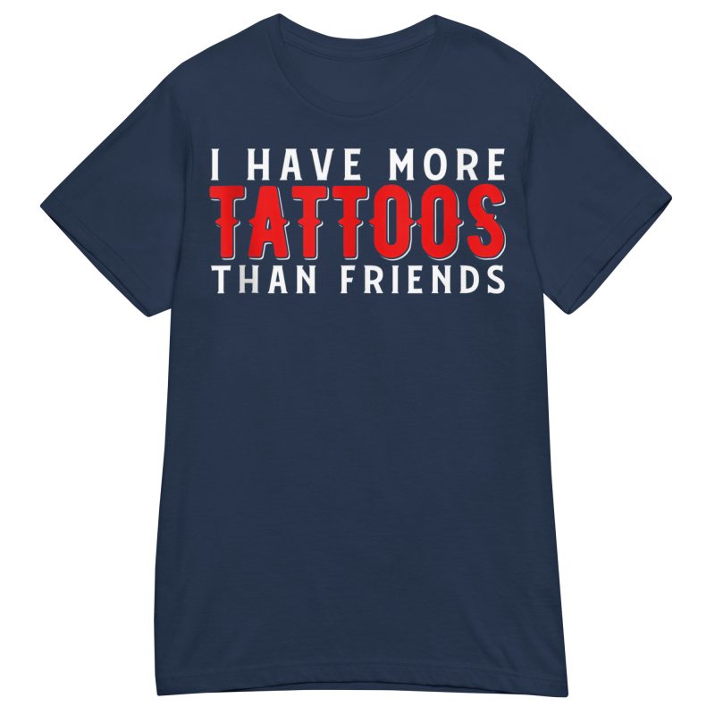 TATTOO - More Tattoos Than Friends Dam T-shirt - Bild 2