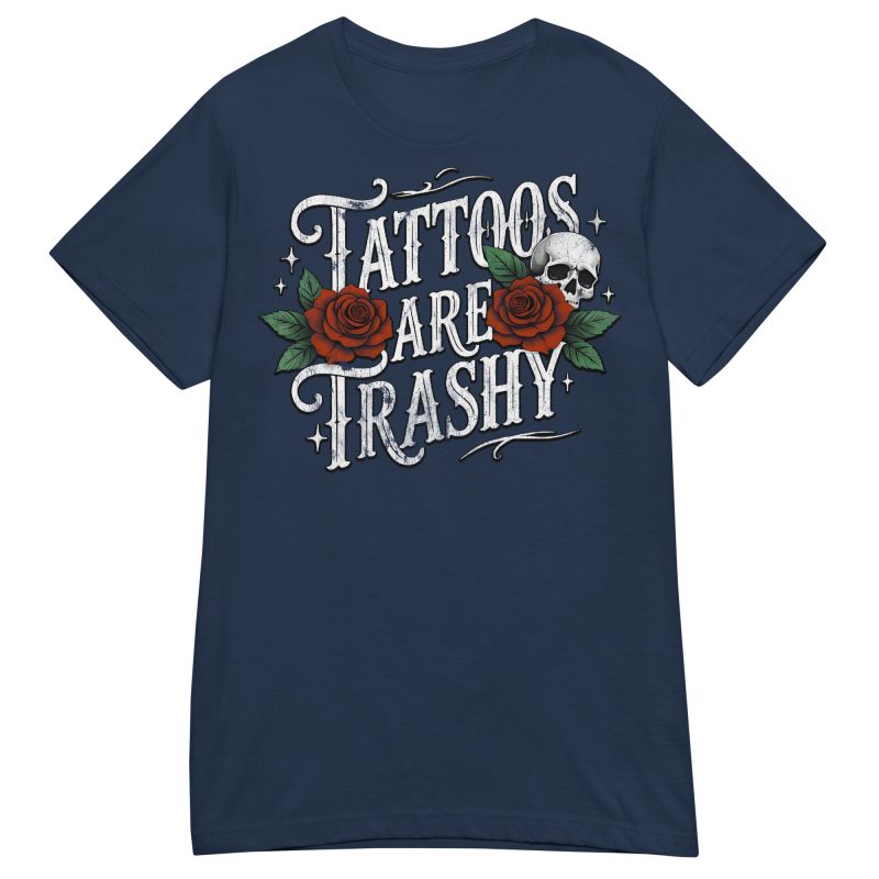 SKULLS - Tattoos Are Trashy Dam T-shirt - Bild 2