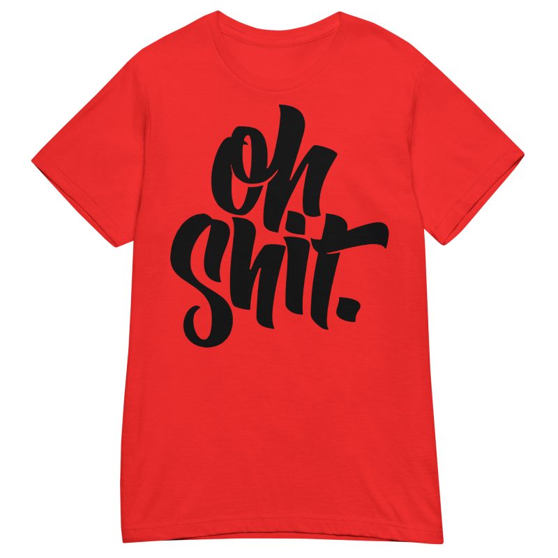 QUOTES - Oh Shit Dam T-shirt - Bild 3