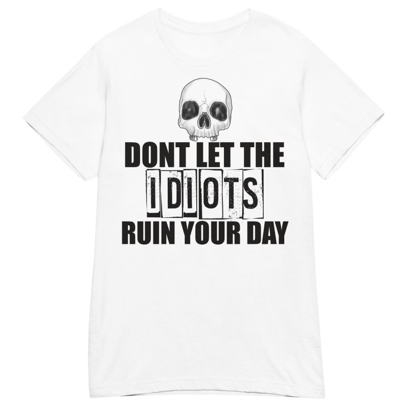 SKULLS - Idiots Dam T-shirt