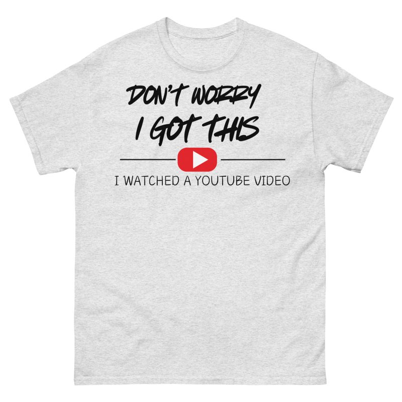 FUNNY - I Got This T-shirt - Bild 14