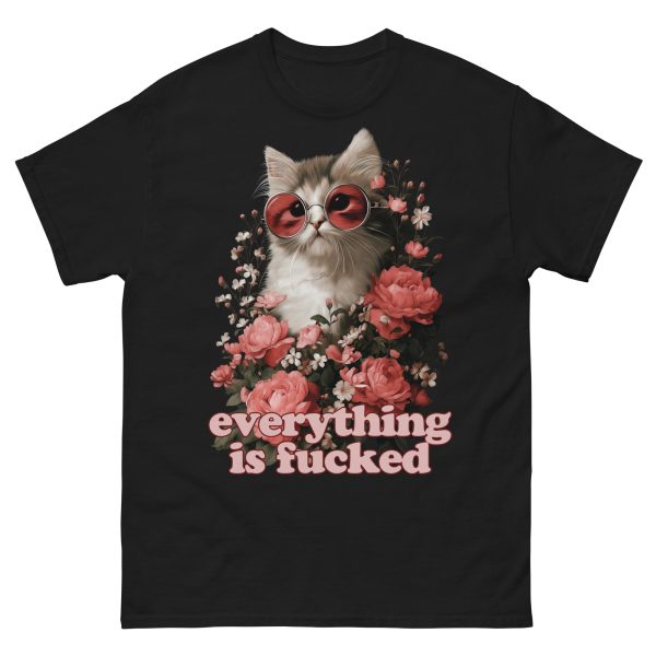 CATS - Everything Is Fucked T-shirt