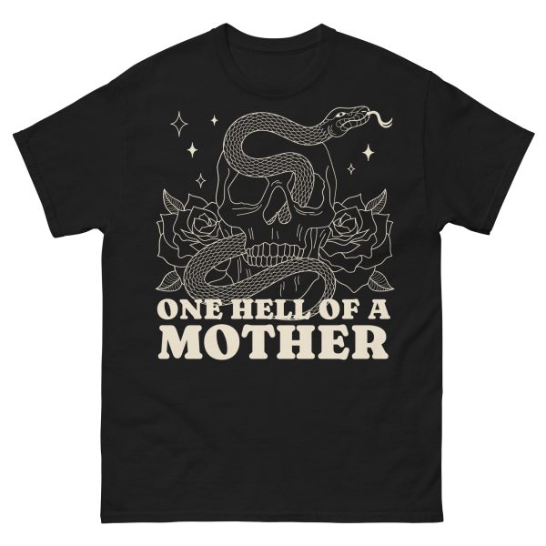 FAMILY - One Hell Of A Mother T-shirt