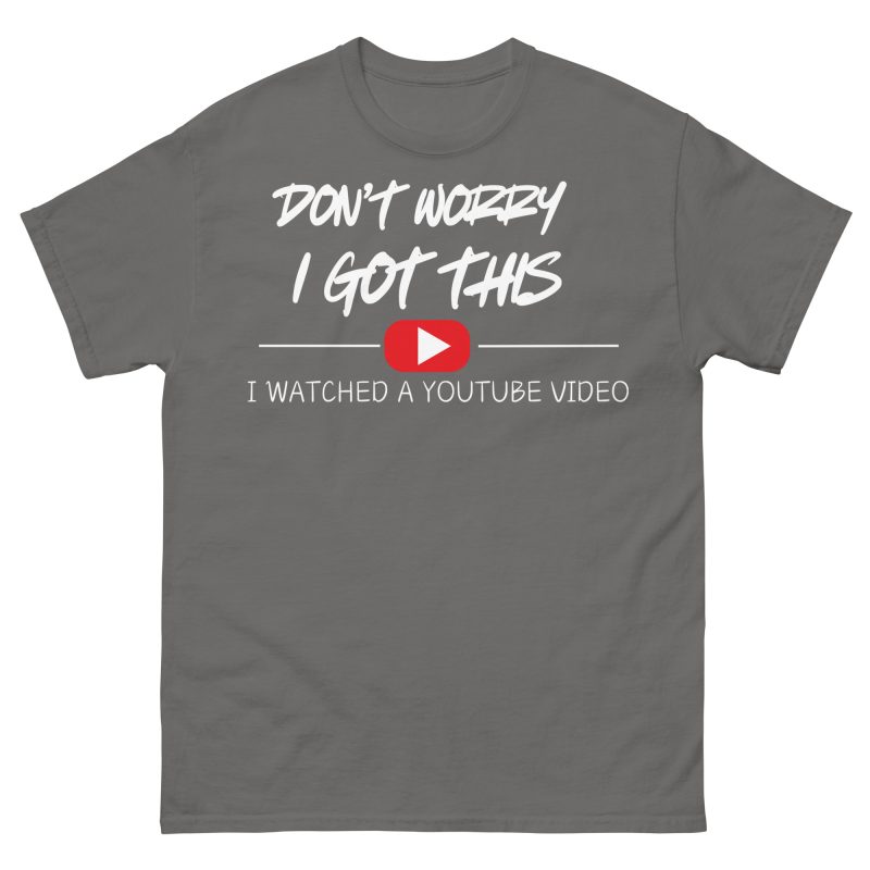 FUNNY - I Got This T-shirt - Bild 6