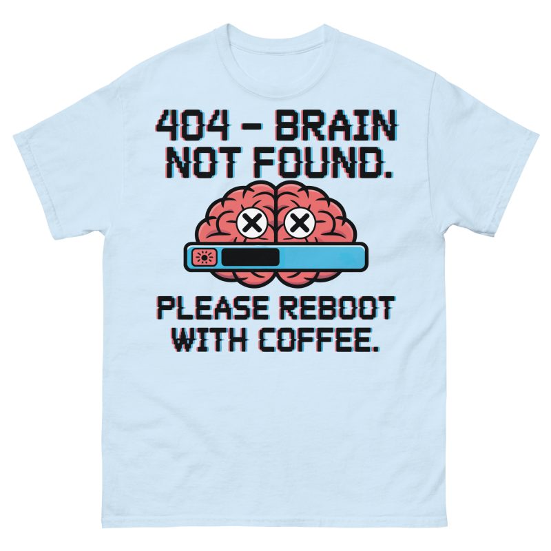 FUNNY - Brain Not Found T-shirt - Bild 13