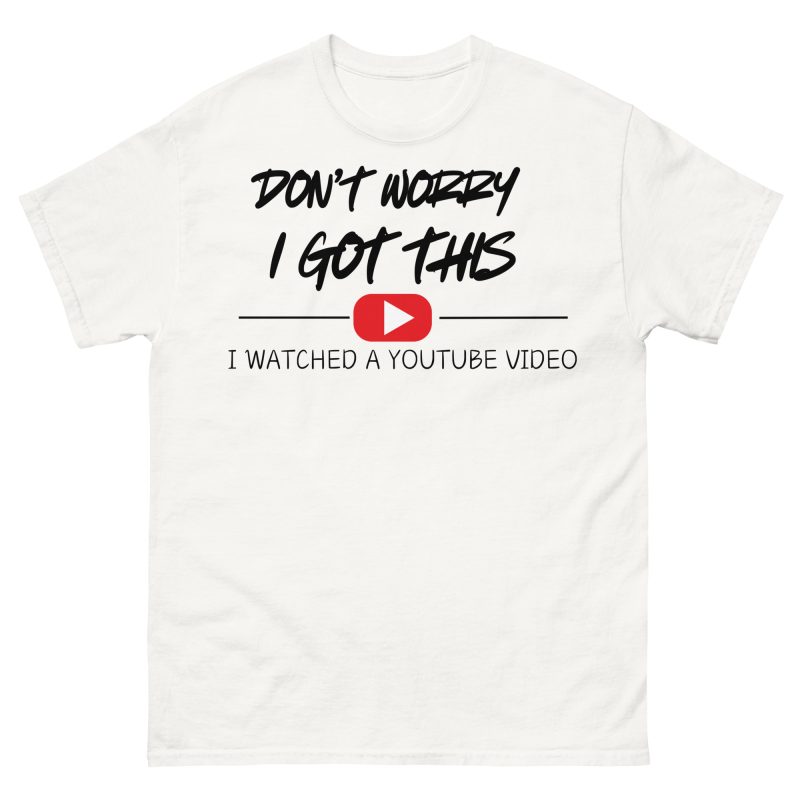 FUNNY - I Got This T-shirt