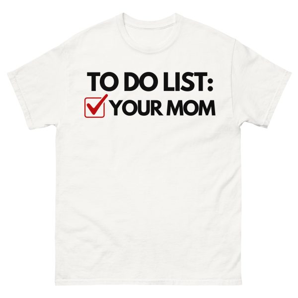 FUNNY - To Do List T-shirt