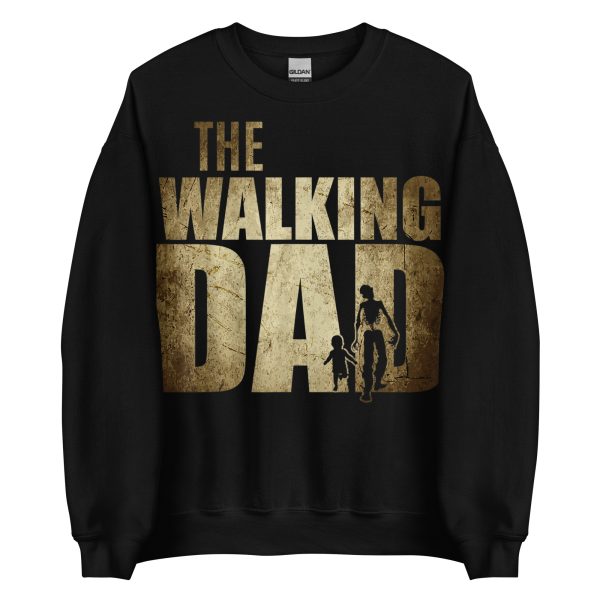 FAMILY - The Walking Dad Sweatshirt