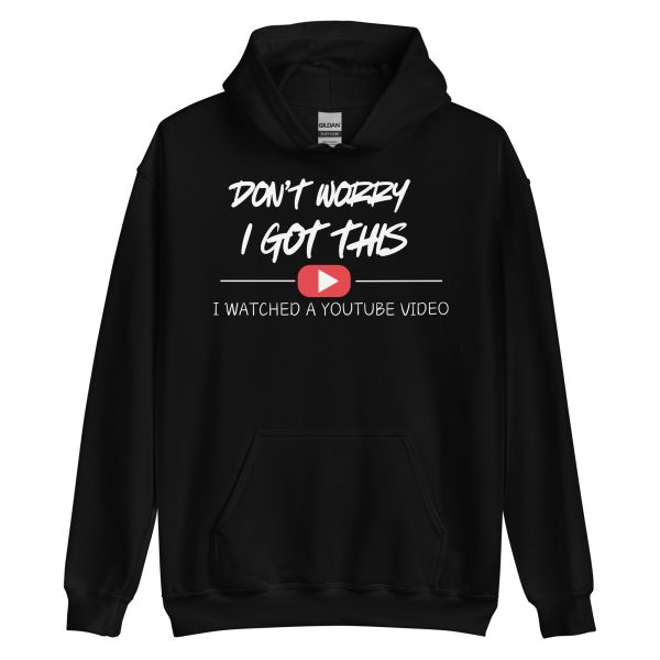 FUNNY - I Got This Hoodie