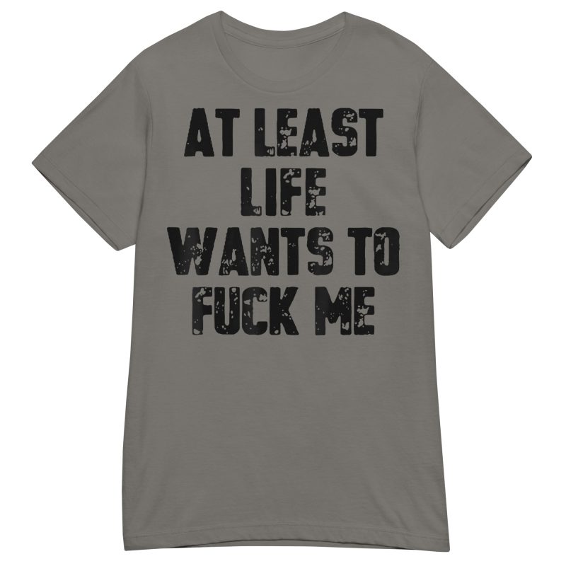 QUOTES – Life Wants To Fuck Me Dam T-shirt - Bild 6