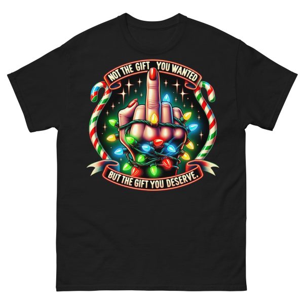 XMAS - The Gift You Deserve T-shirt