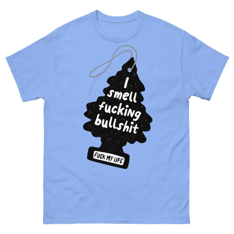 FUNNY - I Smell Fucking Bullshit T-shirt - Bild 8